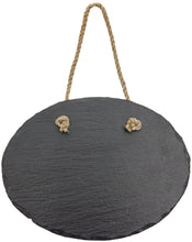 Load image into Gallery viewer, Custom Oval Slate Decor with Hanger String
